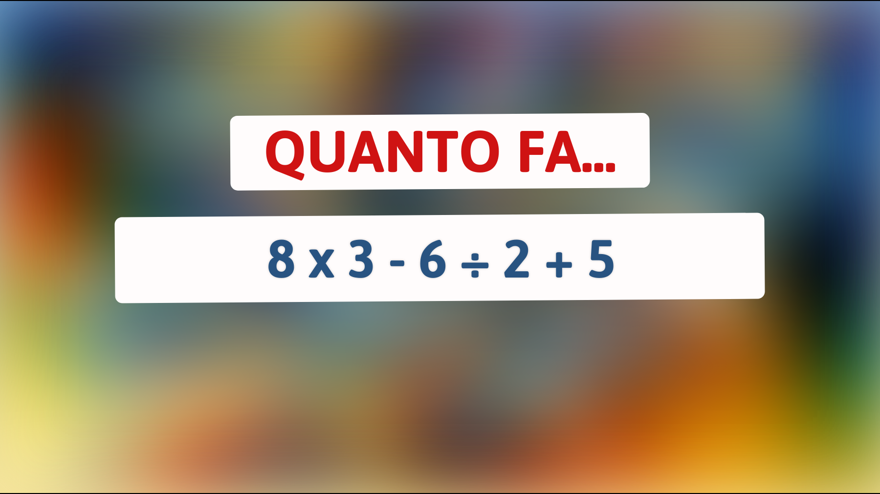 \"Se risolvi questo indovinello numerico, sei un genio! Prova ora e sfida il tuo quoziente d'intelligenza\""