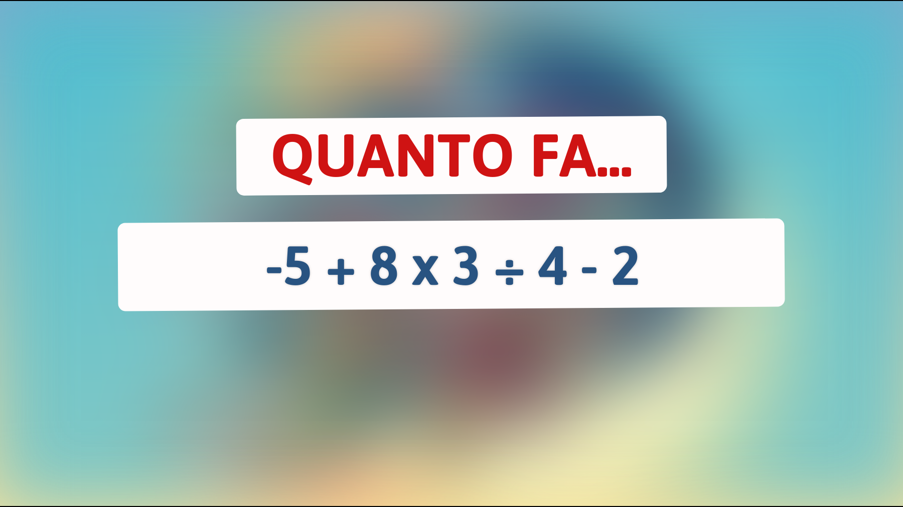 Sfida la tua intelligenza: Risolvi l'indovinello matematico che solo i geni possono risolvere! Puoi farlo?"